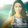 Ashley Nemeh - Rise Again